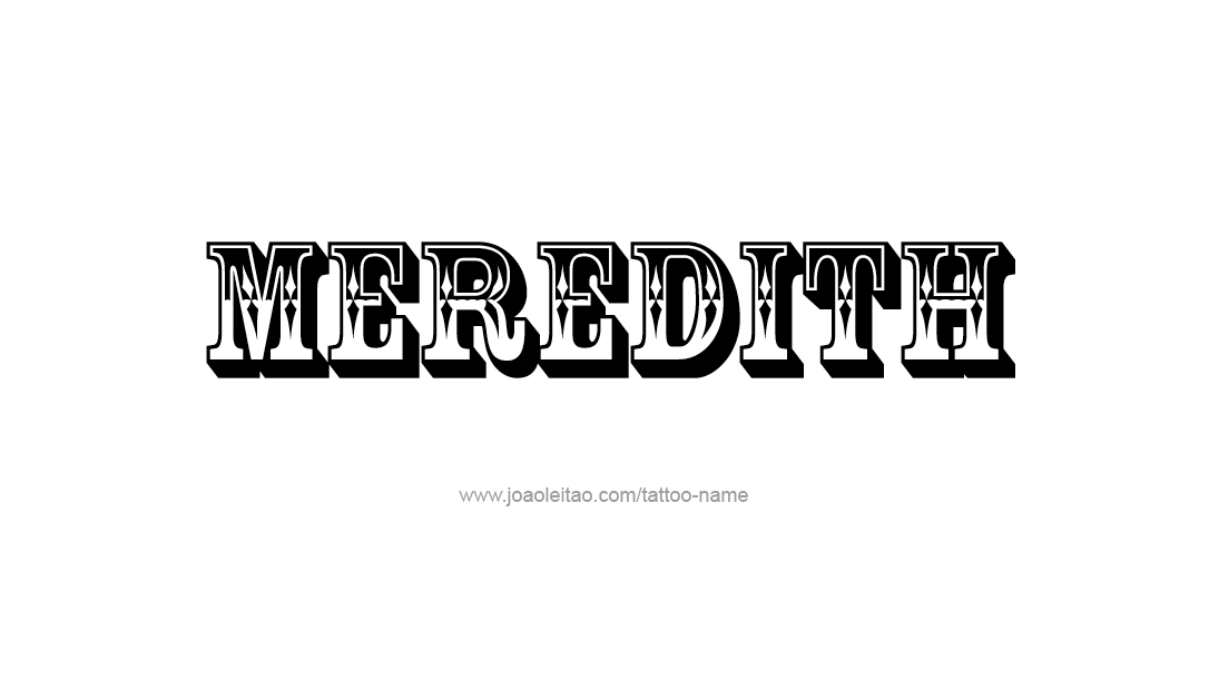 Tattoo Design Name Meredith