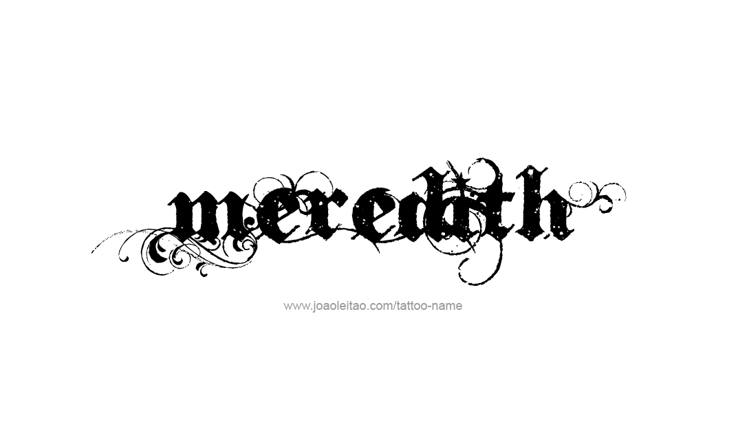 Tattoo Design Name Meredith