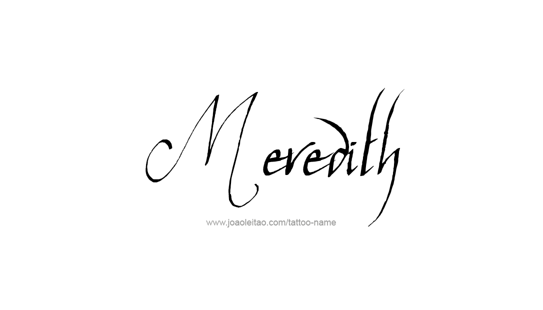 Tattoo Design Name Meredith