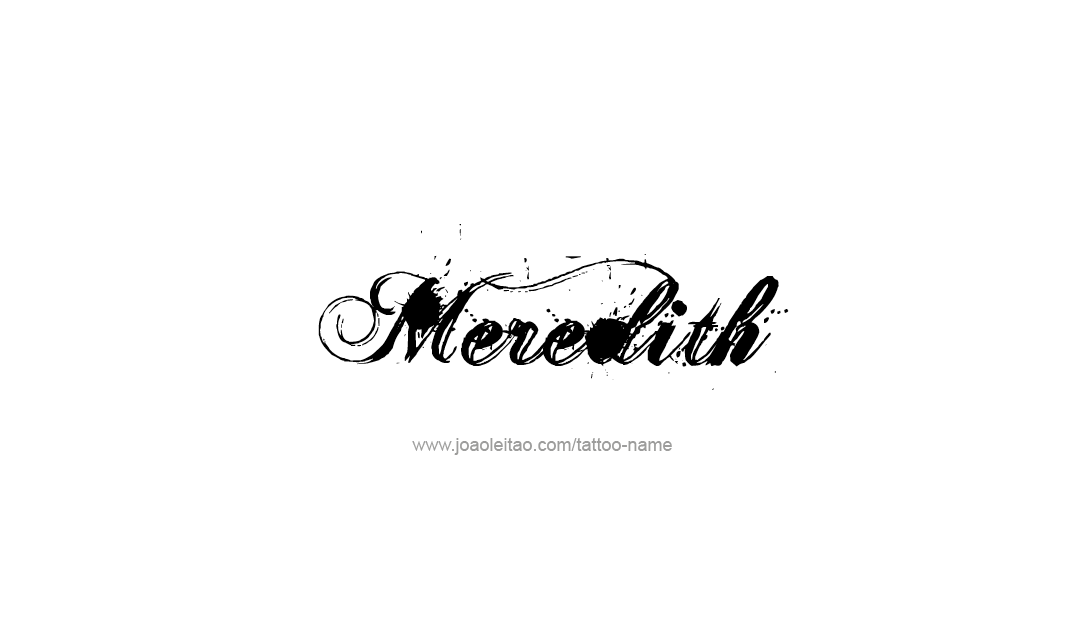 Tattoo Design Name Meredith