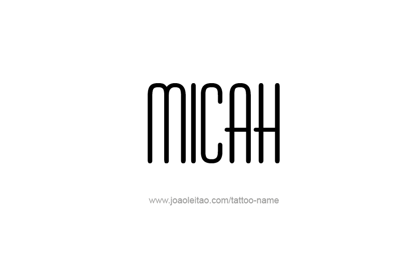 Tattoo Design Name Micah