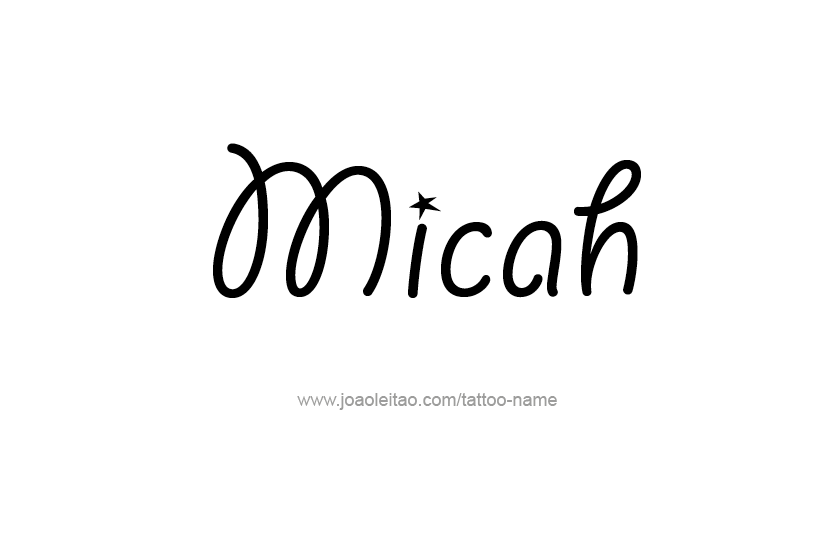 Tattoo Design Name Micah