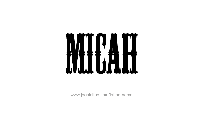 Tattoo Design Name Micah