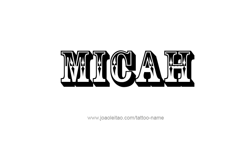 Tattoo Design Name Micah