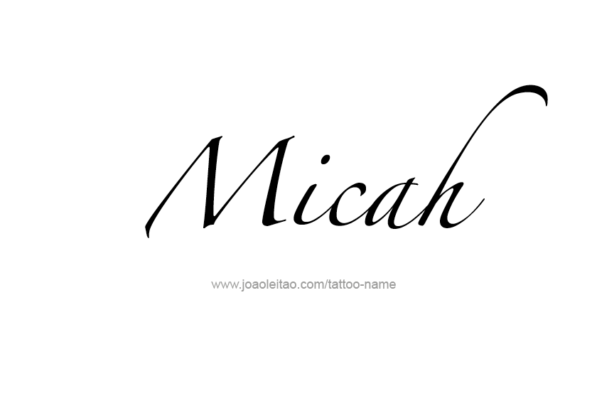 Tattoo Design Name Micah