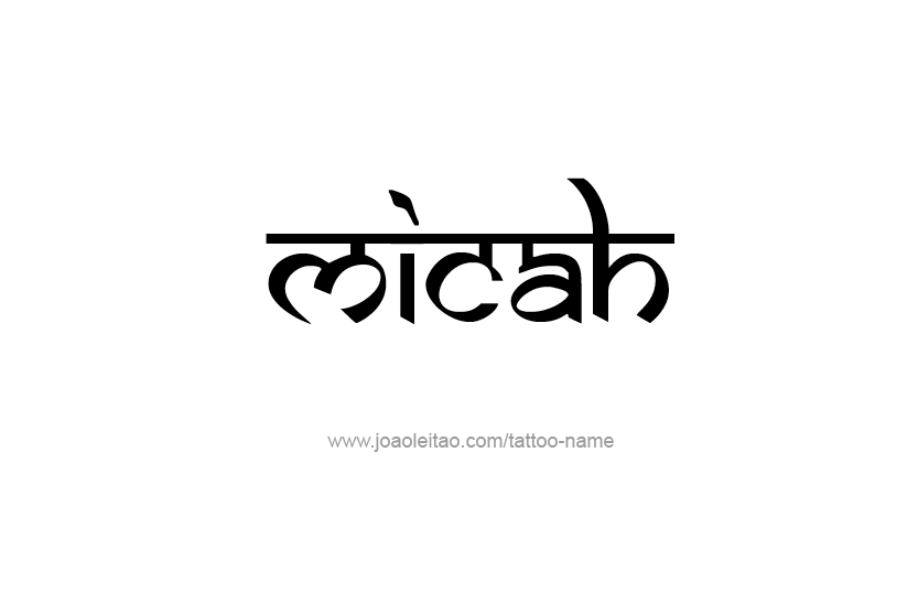 Tattoo Design Name Micah