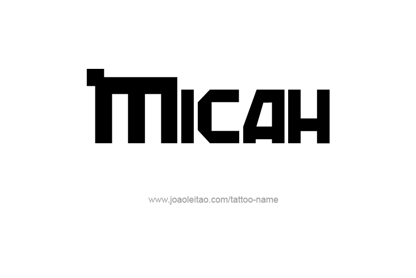 Tattoo Design Name Micah