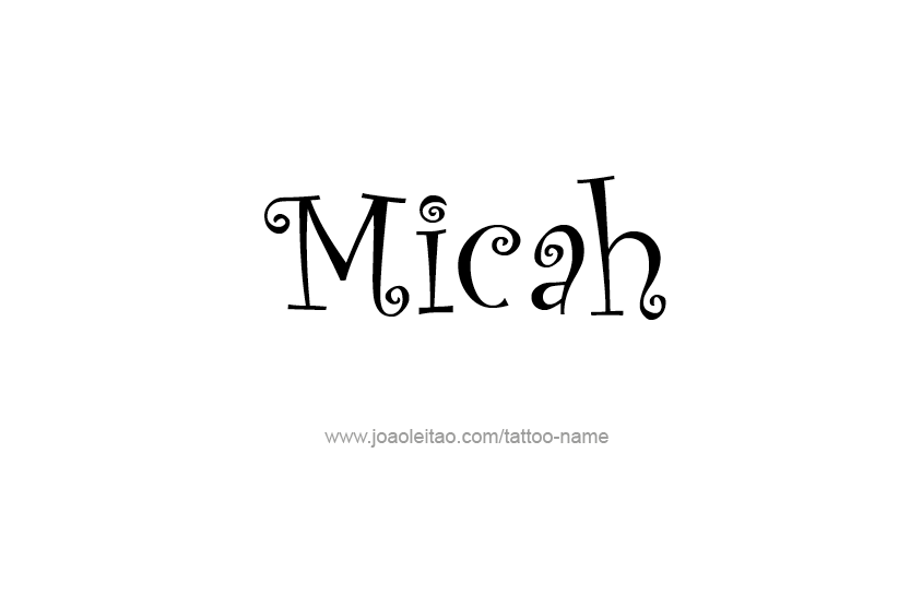 Tattoo Design Name Micah