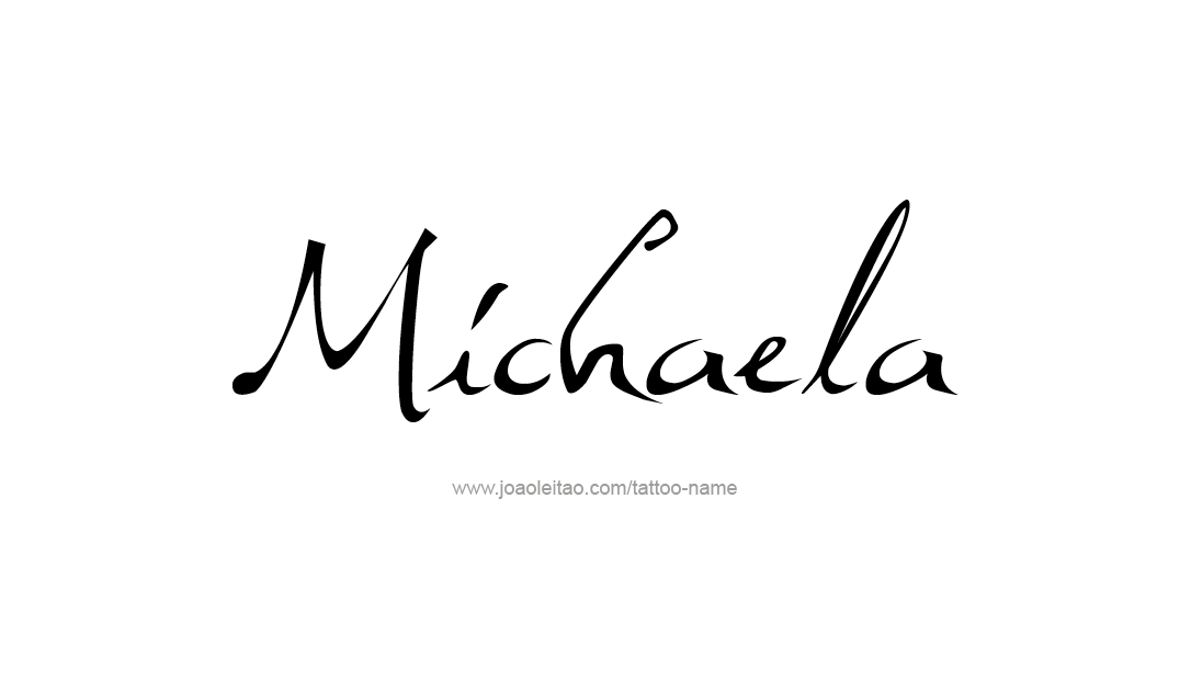 Tattoo Design Name Michaela