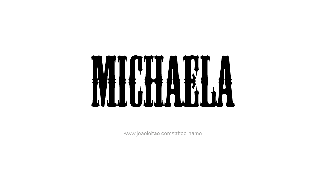 Tattoo Design Name Michaela