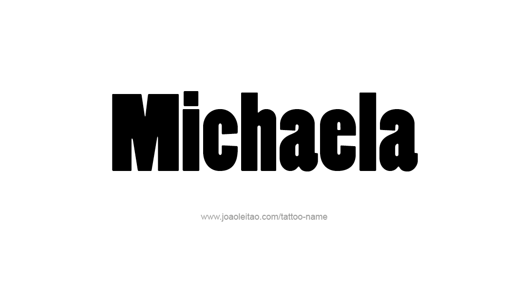 Tattoo Design Name Michaela