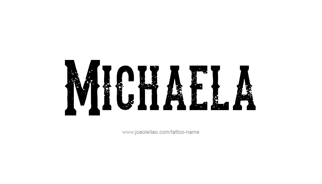 Tattoo Design Name Michaela