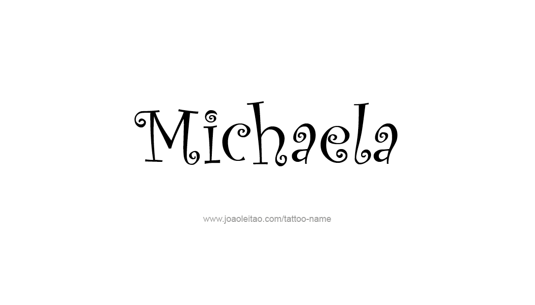 Tattoo Design Name Michaela