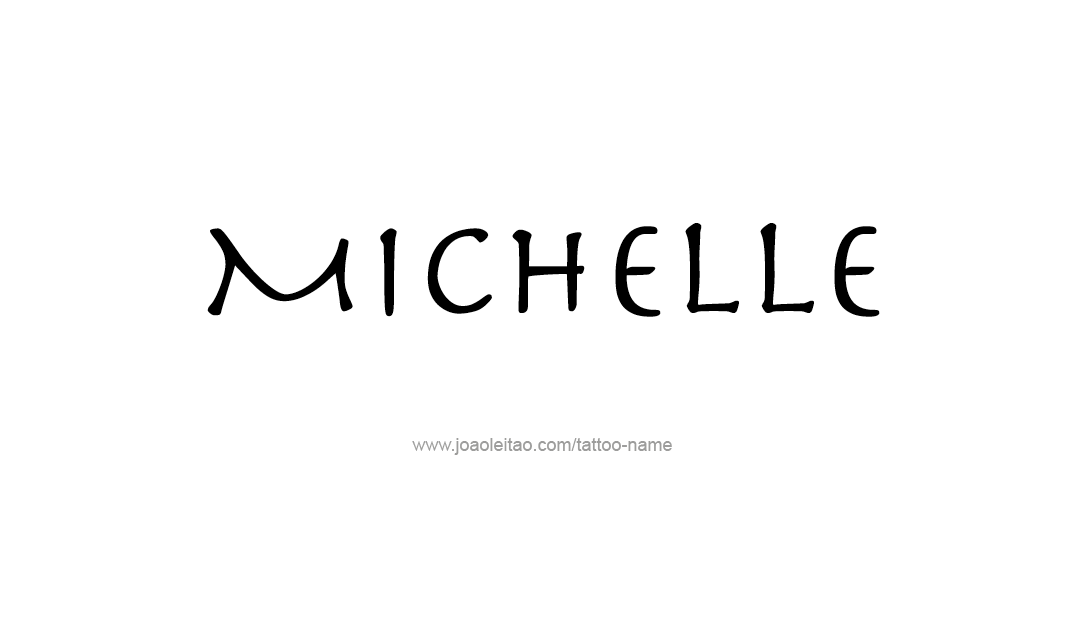 Tattoo Design Name Michelle