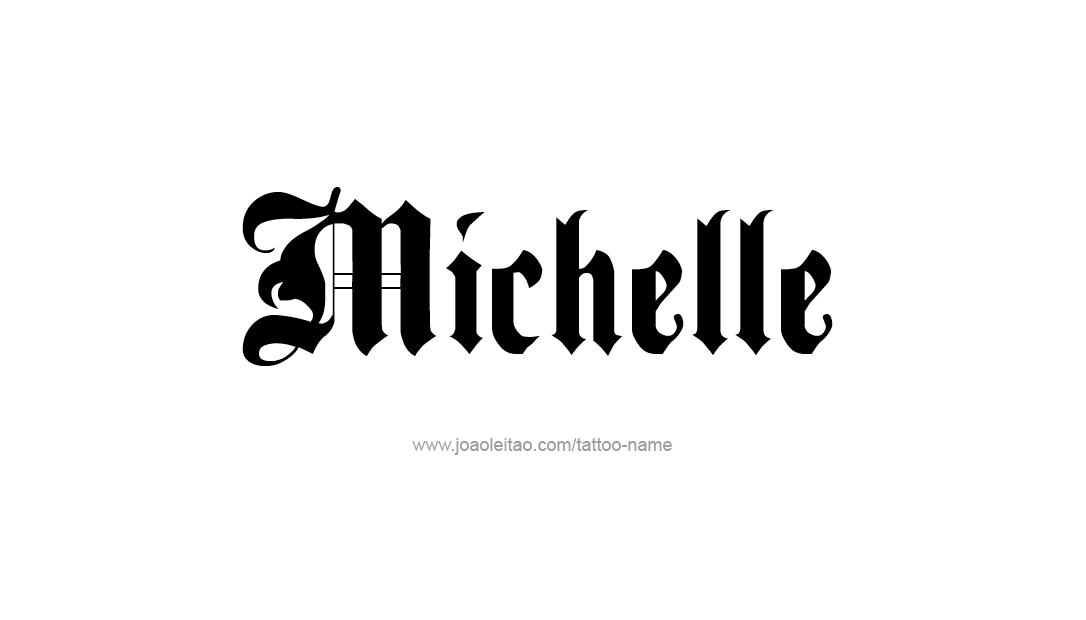 Tattoo Design Name Michelle