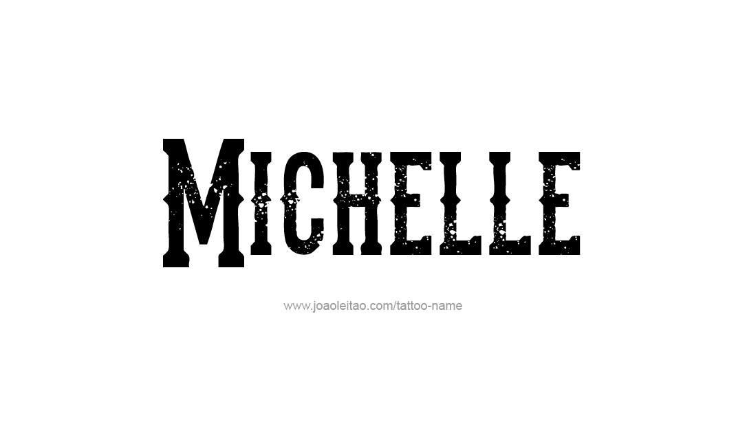 Tattoo Design Name Michelle