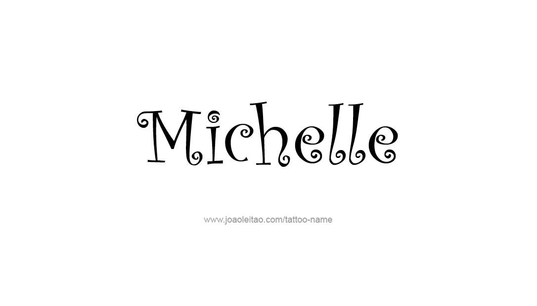 Tattoo Design Name Michelle