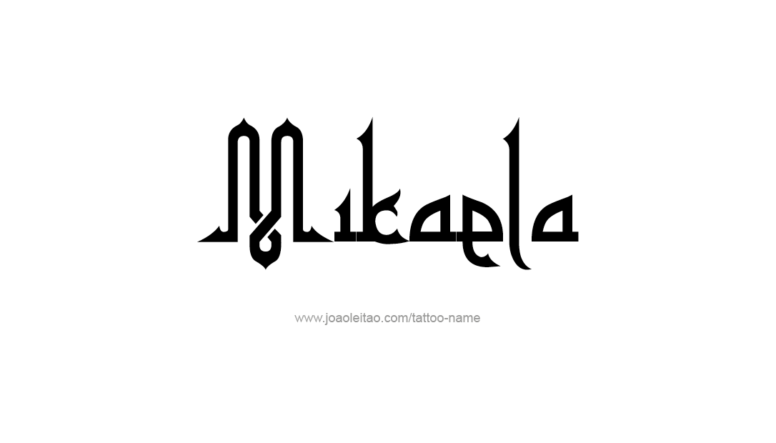 Tattoo Design Name Mikaela