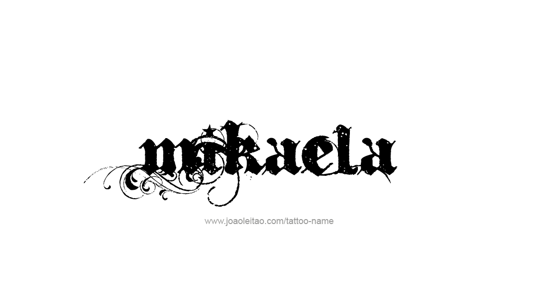 Tattoo Design Name Mikaela