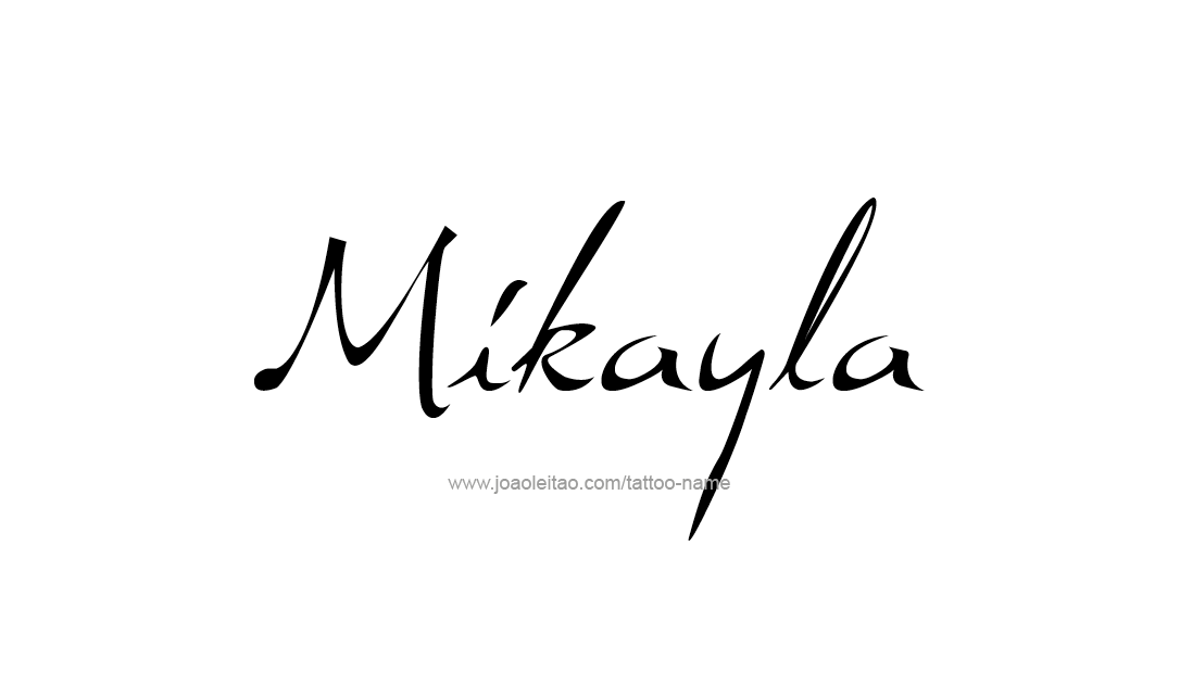 Tattoo Design Name Mikayla