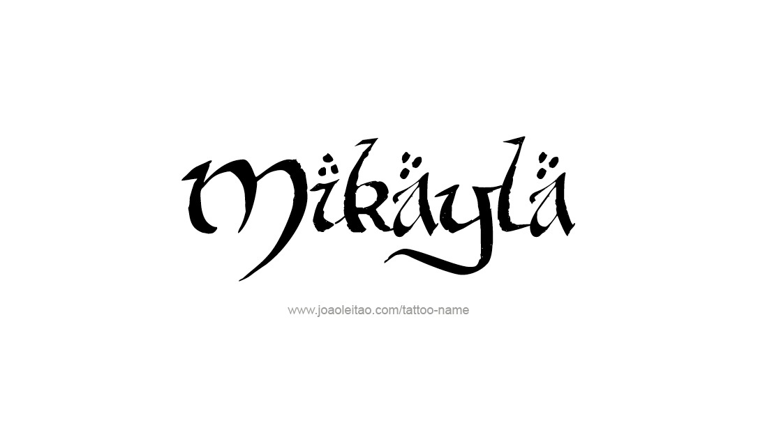 Tattoo Design Name Mikayla