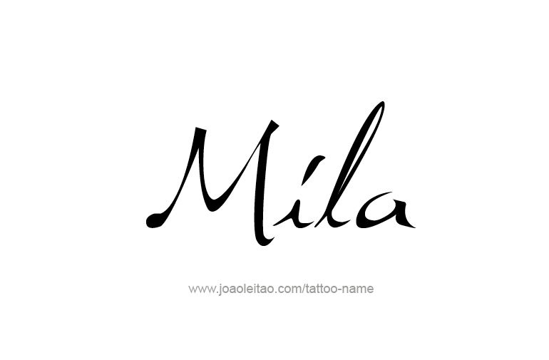 Tattoo Design Name Mila