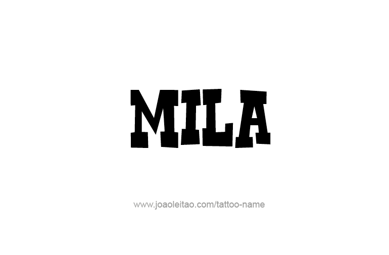 Tattoo Design Name Mila