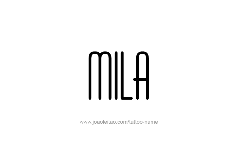 Tattoo Design Name Mila