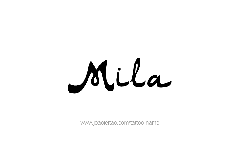 Tattoo Design Name Mila