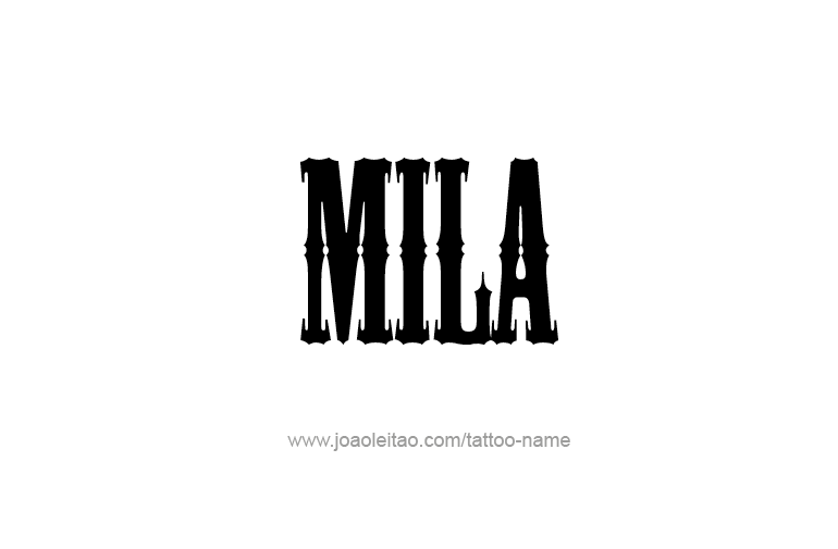 Tattoo Design Name Mila