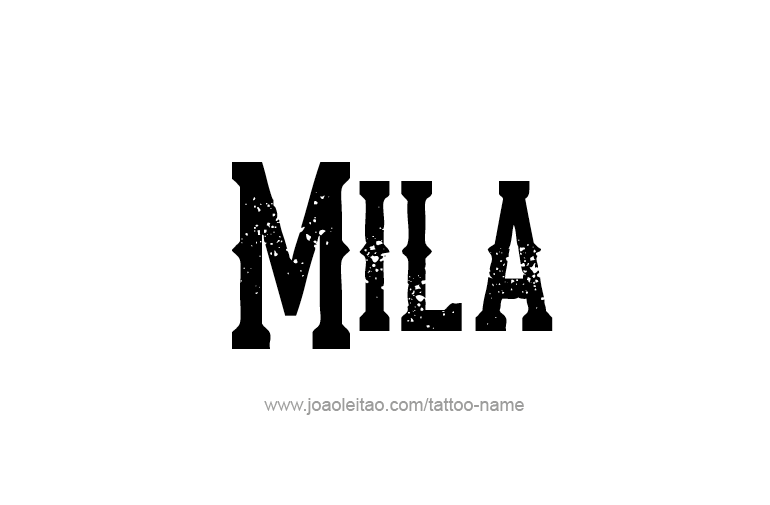 Tattoo Design Name Mila