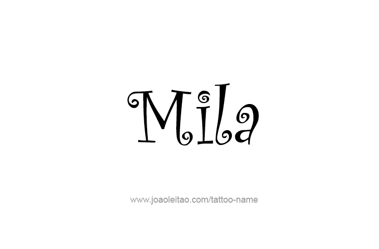 Tattoo Design Name Mila