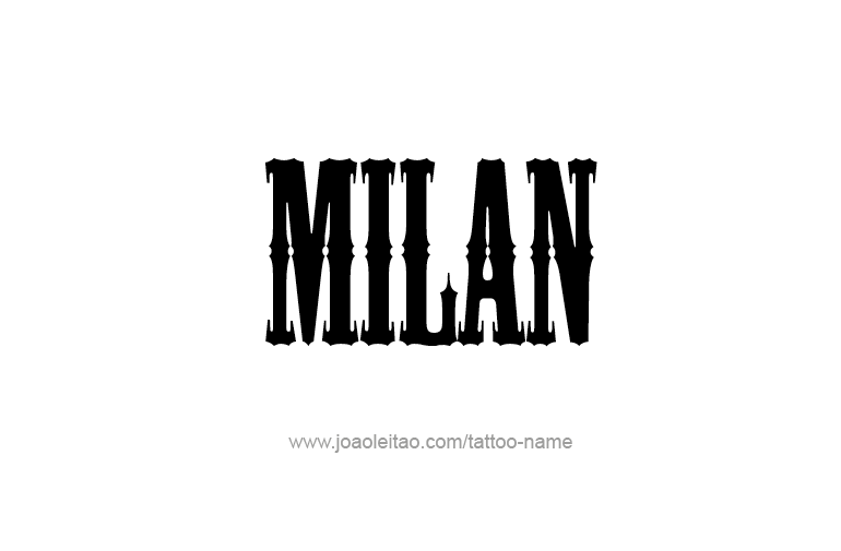 Tattoo Design Name Milan