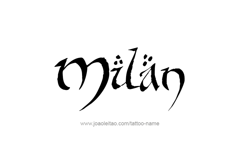 Tattoo Design Name Milan