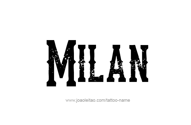 Tattoo Design Name Milan