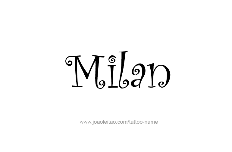 Tattoo Design Name Milan