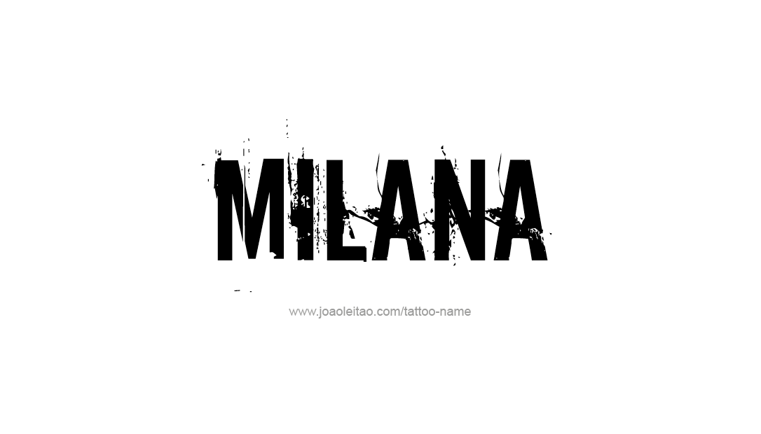 Tattoo Design Name Milana