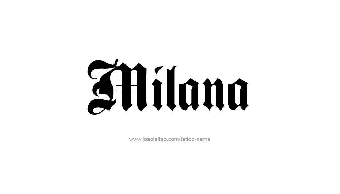 Tattoo Design Name Milana