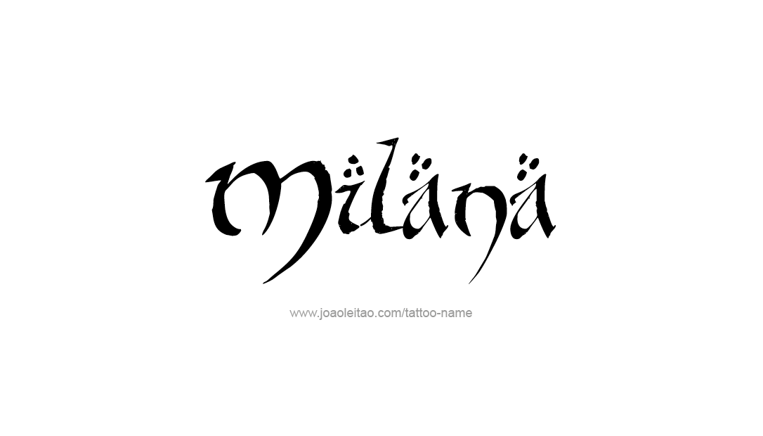 Tattoo Design Name Milana