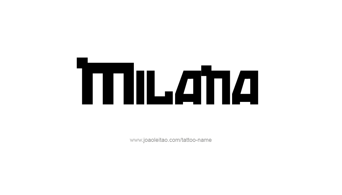 Tattoo Design Name Milana