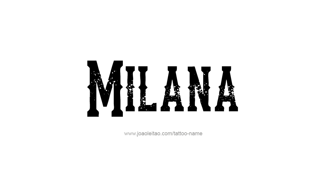 Tattoo Design Name Milana