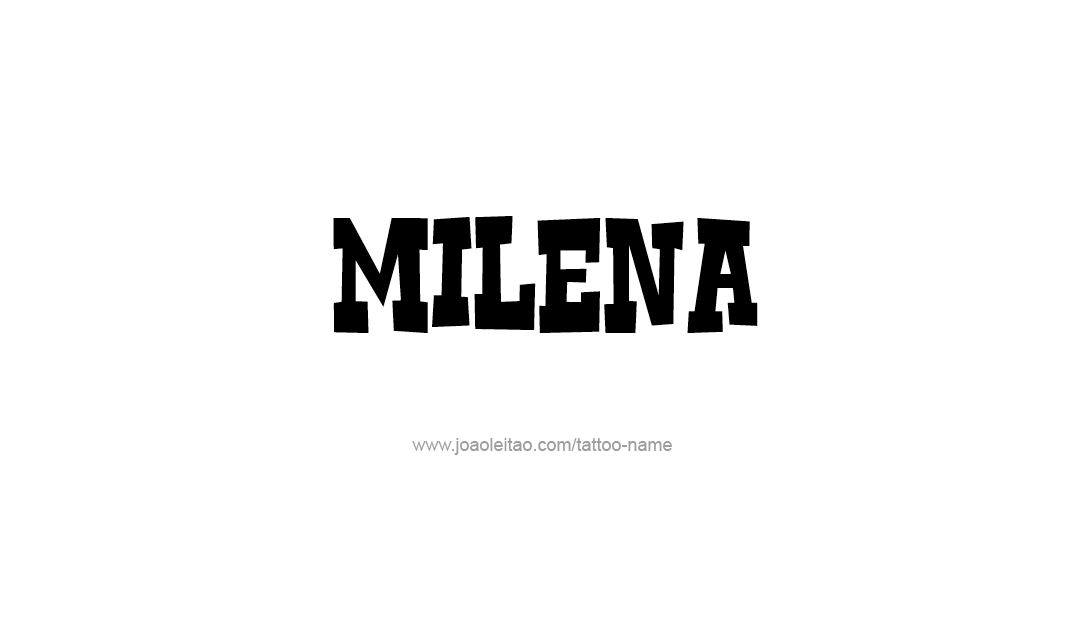 Tattoo Design Name Milena