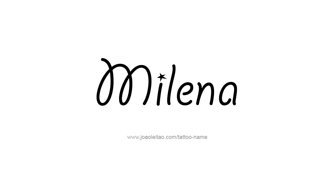 Tattoo Design Name Milena