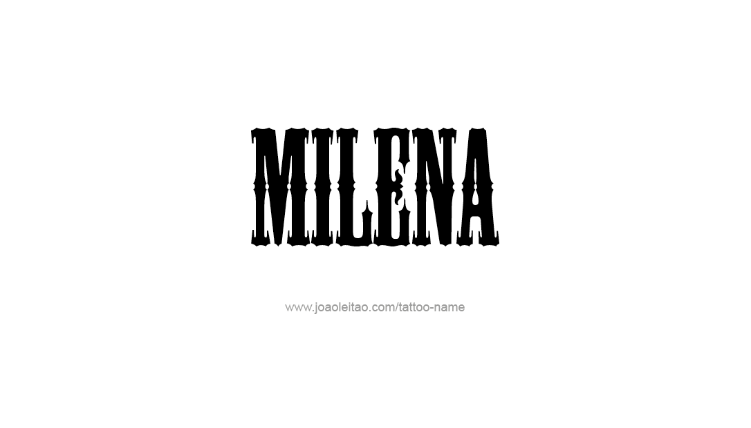 Tattoo Design Name Milena