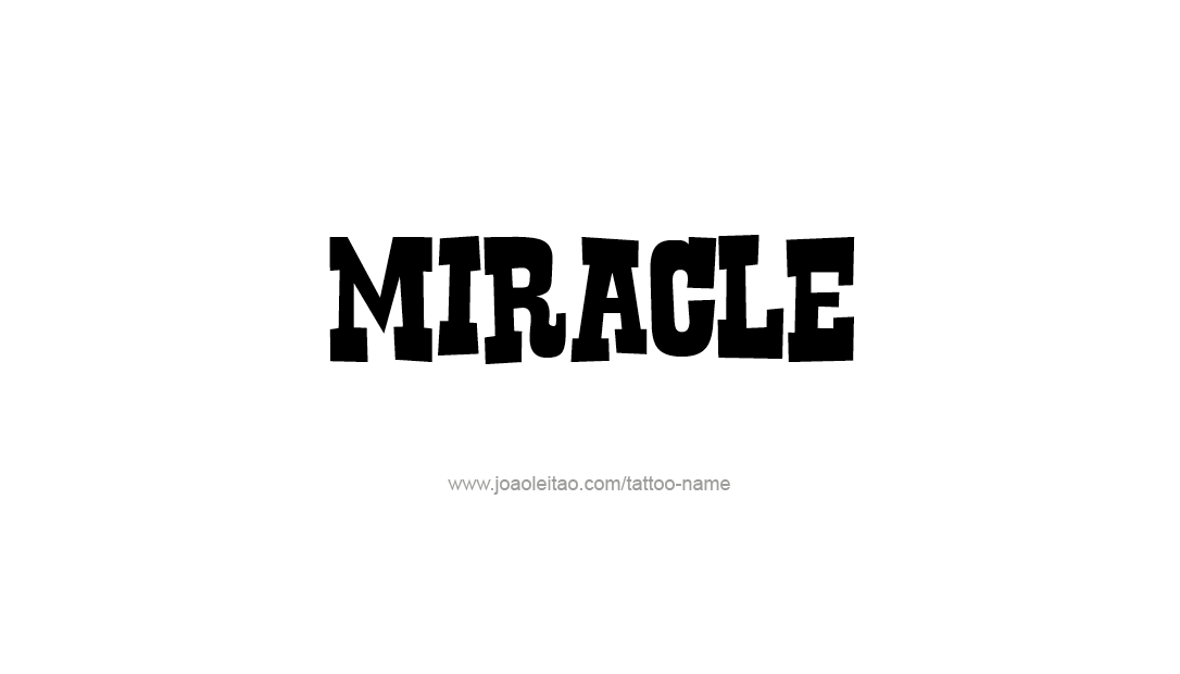 Tattoo Design Name Miracle