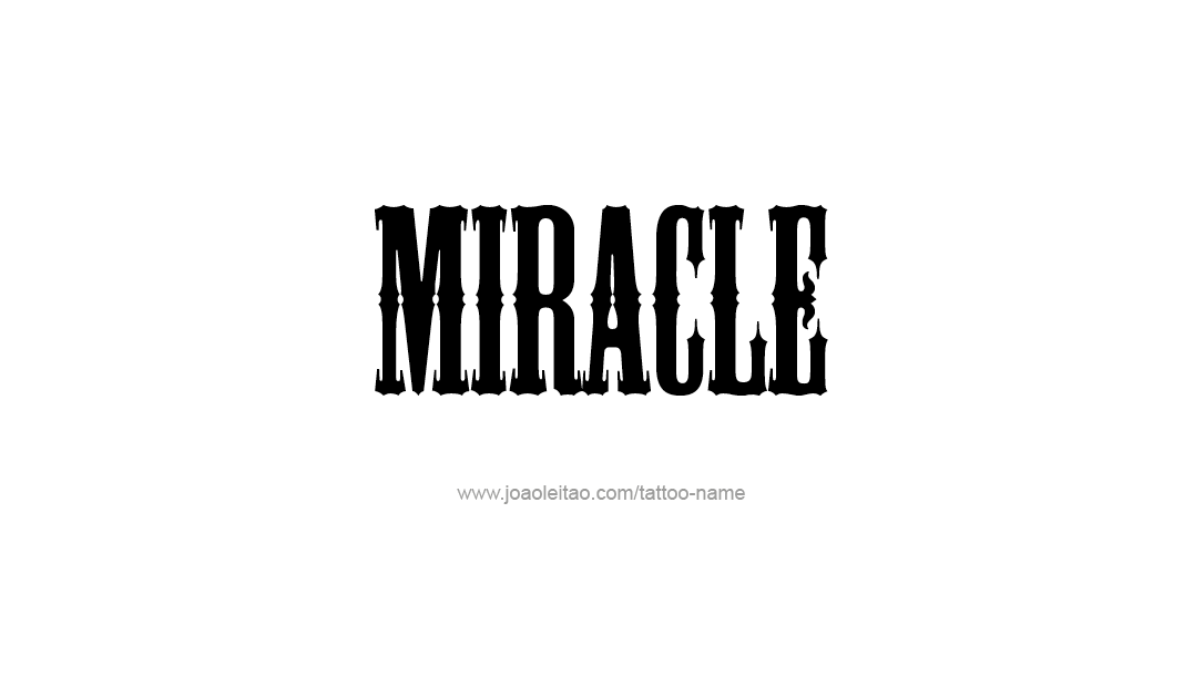 Tattoo Design Name Miracle