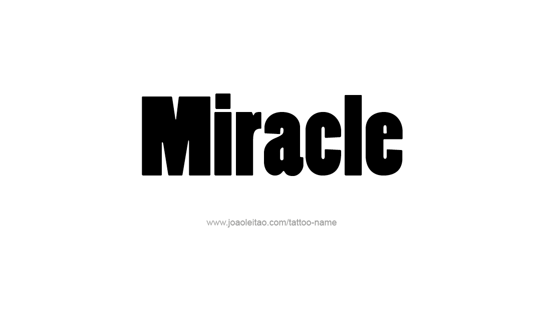 Tattoo Design Name Miracle