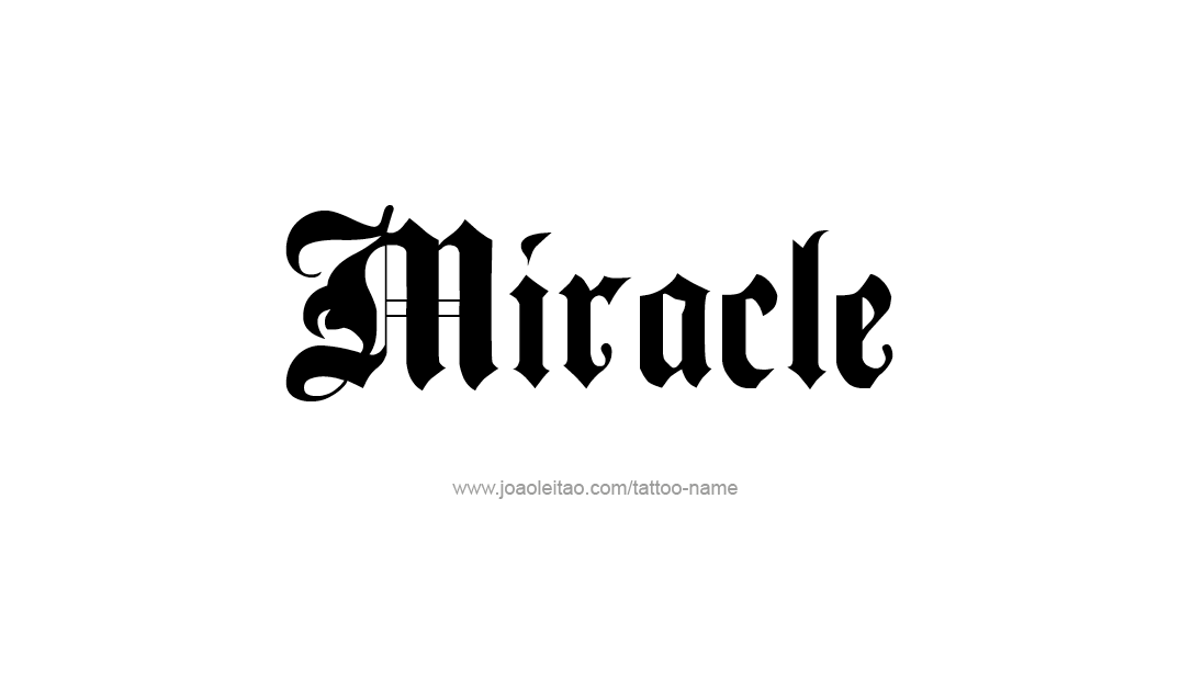 Tattoo Design Name Miracle