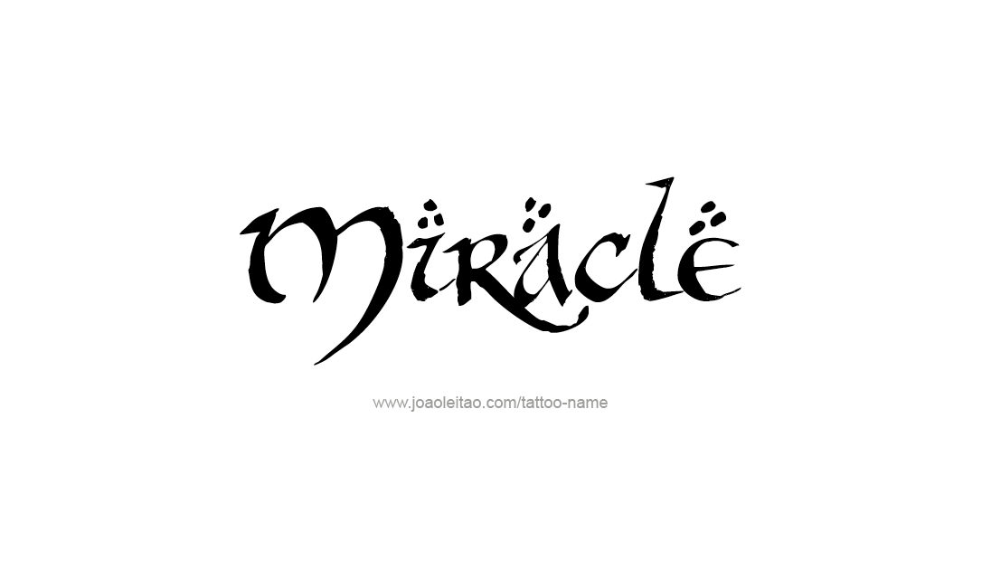 Tattoo Design Name Miracle