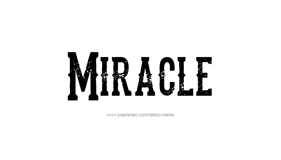 Tattoo Design Name Miracle